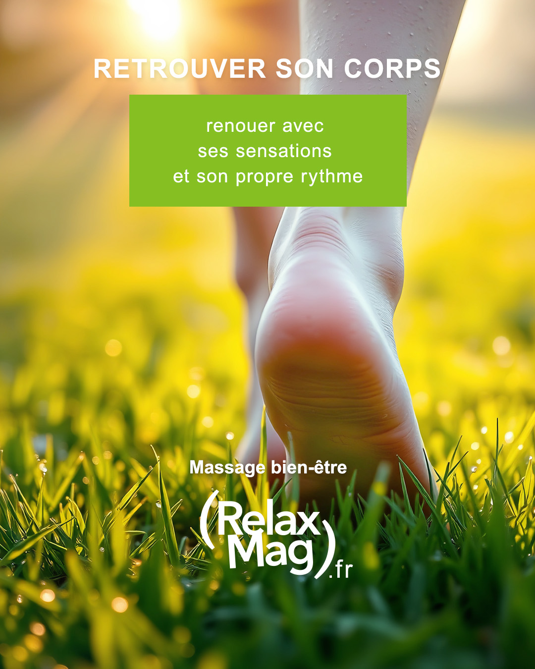 Retrouver le contact avec son corps - Relaxmag
