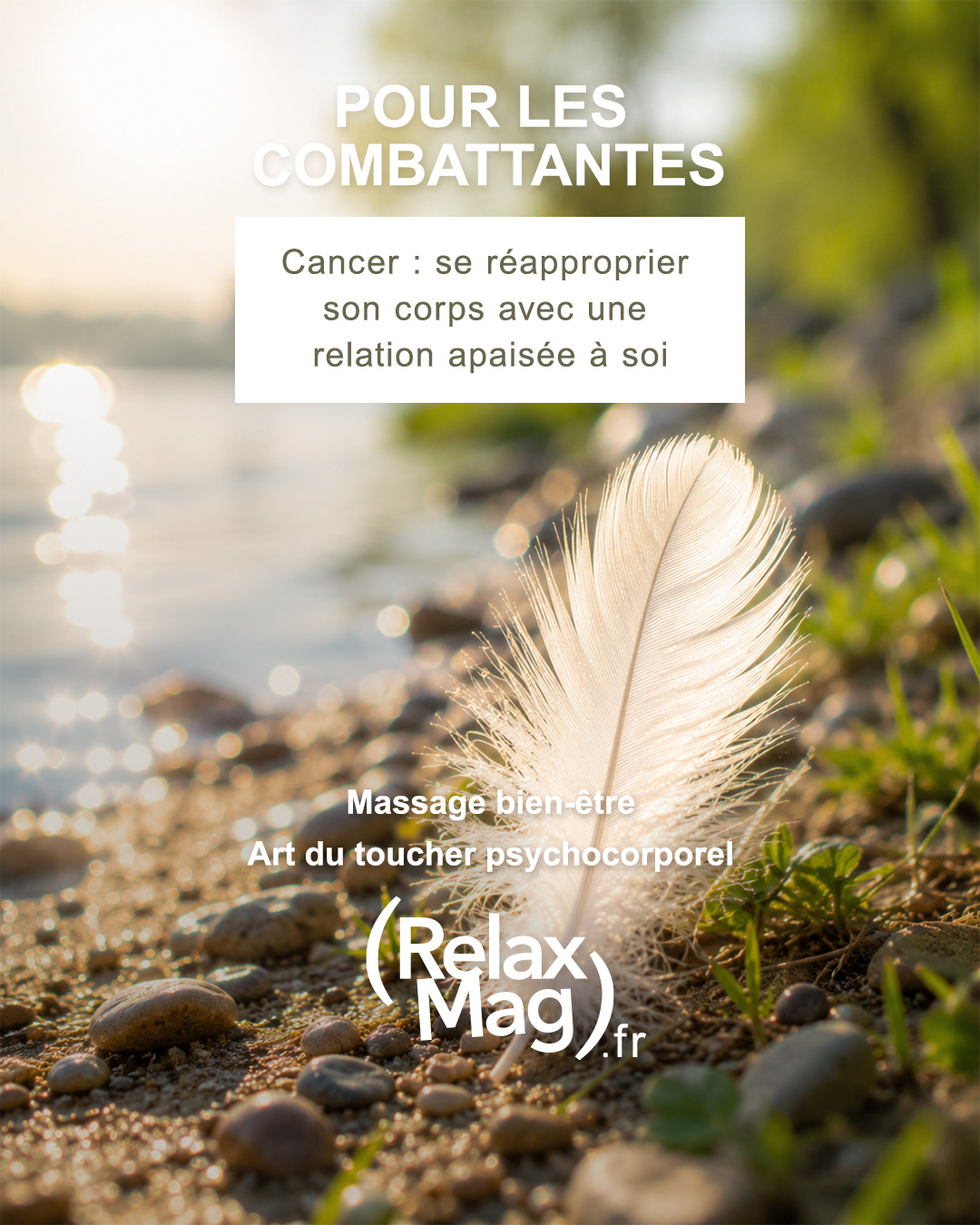 Pour les combattantes - Relaxmag